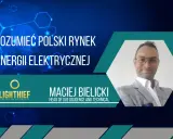 Maciej Bielicki omawia polski rynek energii elektrycznej. Logo Lightthief.