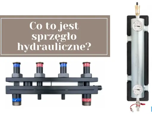 Rozdzielacz hydrauliczny i separator powietrza. Dowiedz się, jak podłączyć sprzęgło hydrauliczne, by zapewnić efektywne ogrzewanie.