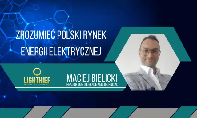 Maciej Bielicki omawia polski rynek energii elektrycznej. Logo Lightthief.