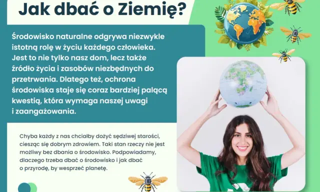 Jak dbać o środowisko? Młoda kobieta z uśmiechem trzyma globus, symbolizując troskę o planetę. Pszczoły i Ziemia w tle podkreślają potrzebę ochrony przyrody.
