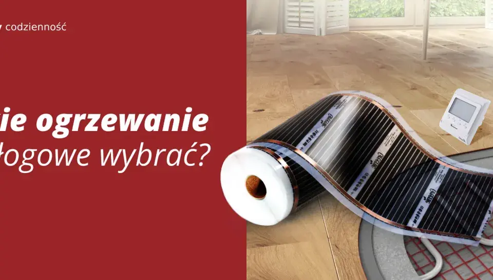 Różne rodzaje ogrzewania podłogowego: folia grzewcza, maty i rurki. Wybierz idealne rozwiązanie dla swojego domu.